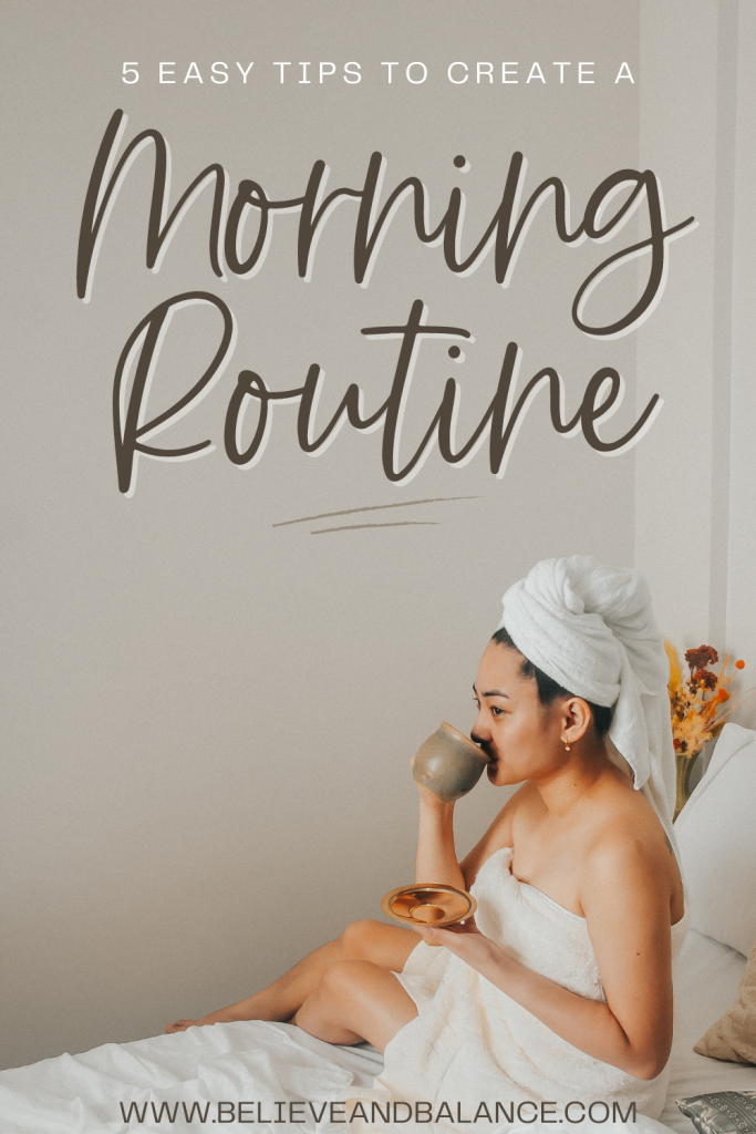 Creating a morning routine that works